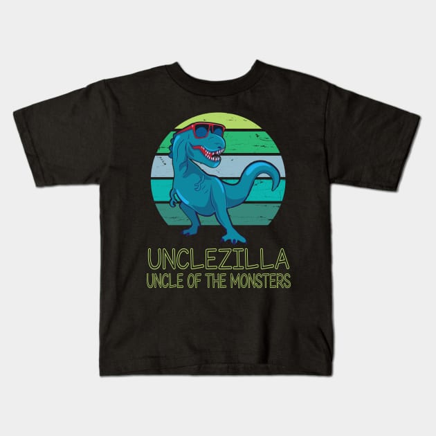 Unclezilla Uncle Of The Monsters Happy Father Day Dinosaur T-rex Saurus Lover Uncle Vintage Retro Kids T-Shirt by DainaMotteut
